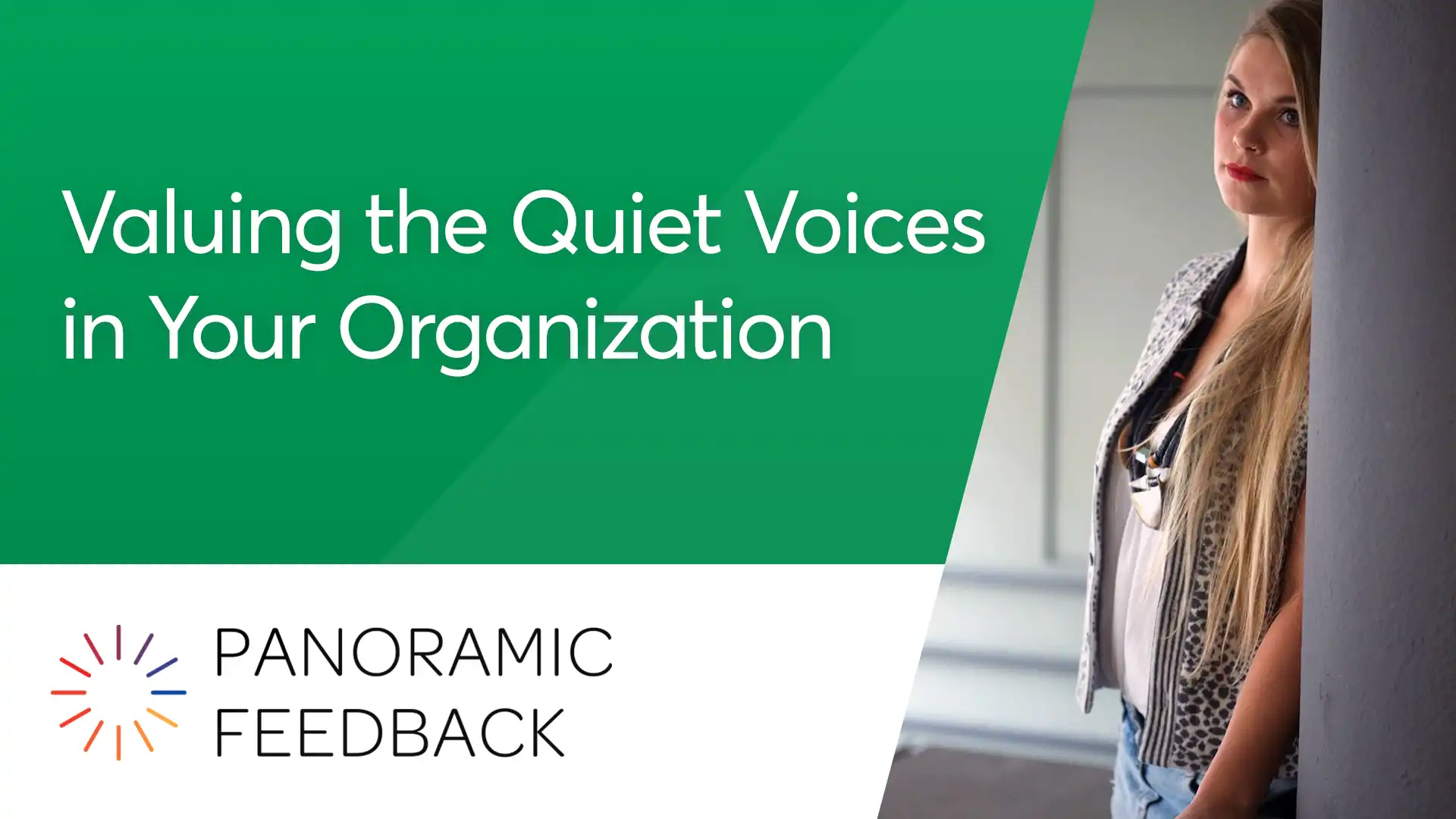 valuing the quiet voices in your organization