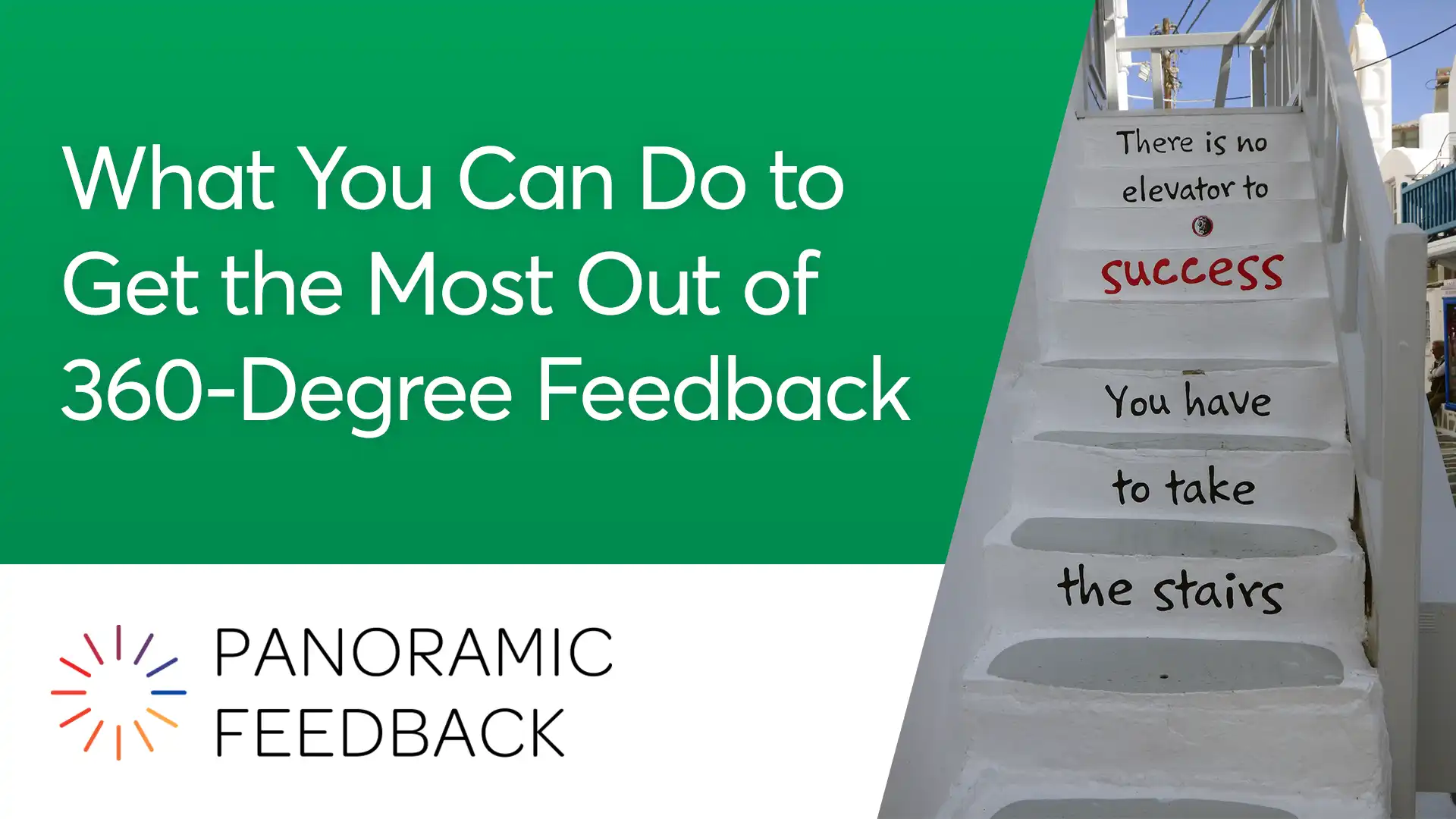 what you can do to get the most out of 360 degree feedback
