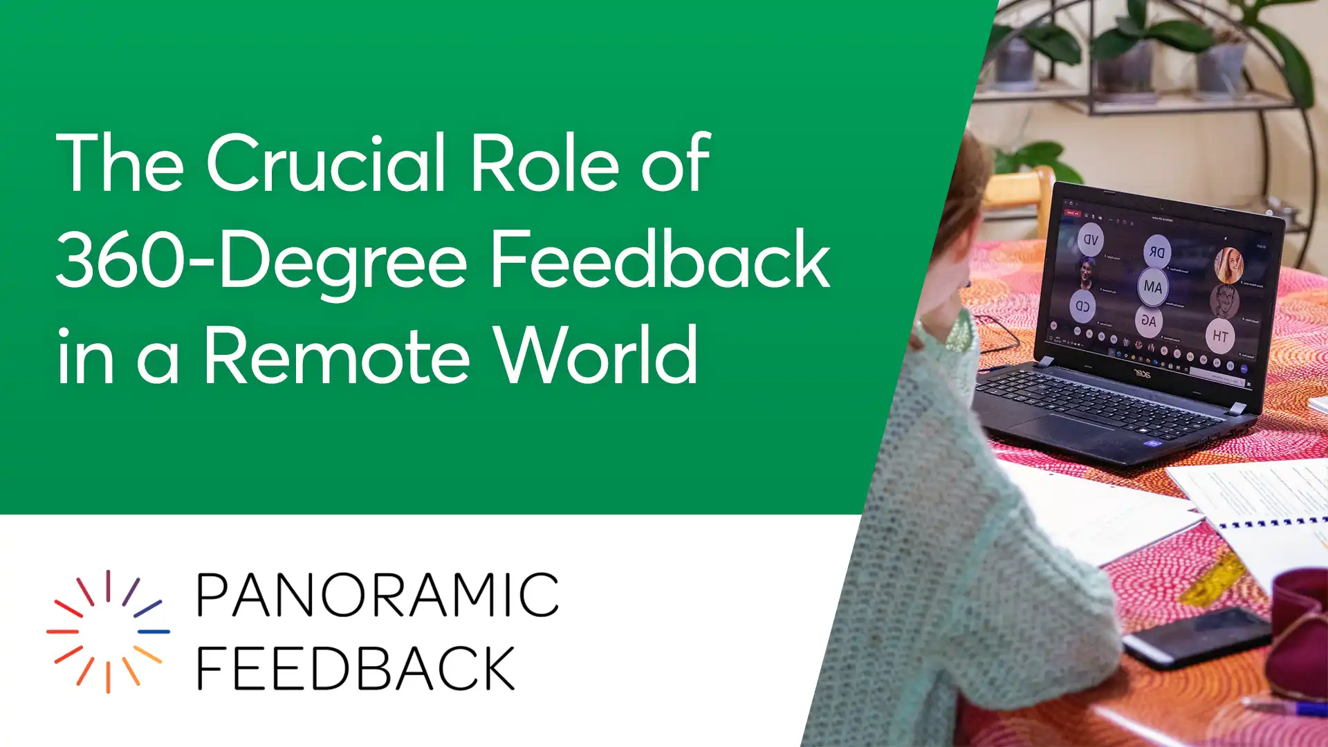 the crucial role of 360 degree feedback in a remote world